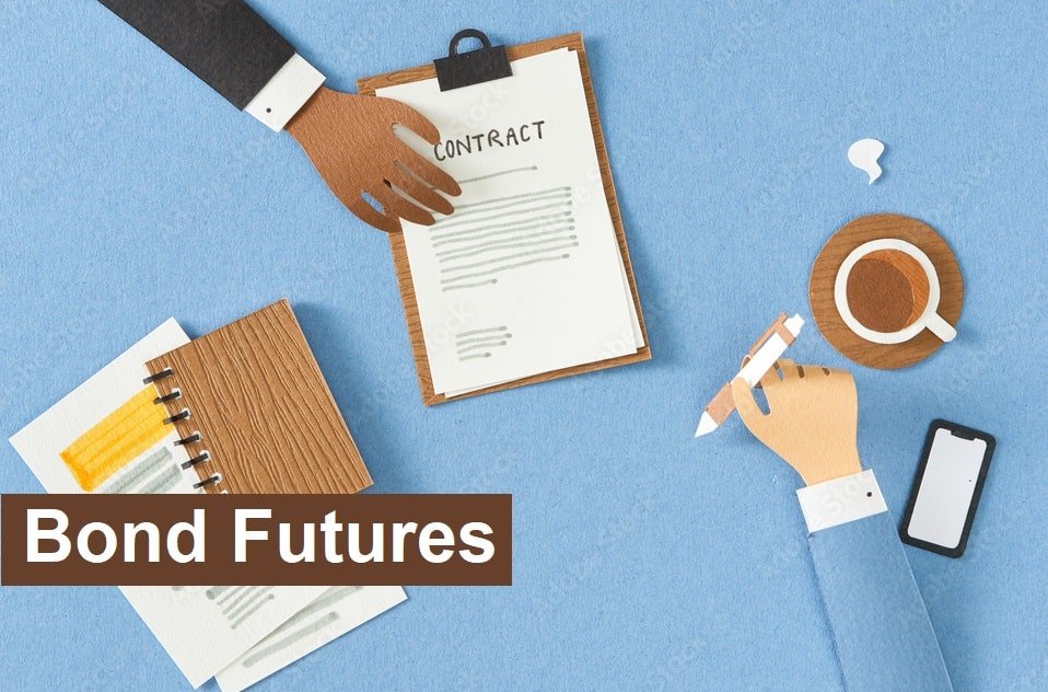 Bond Futures Bond Futures