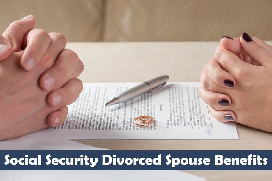 Social Security Divorced Spouse Benefits Social Security Divorced Spouse Benefit